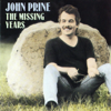 John Prine - The Missing Years artwork