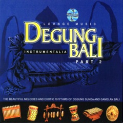 Degung Bali, Pt. 2 (Lounge Music)