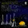 Bells of Christmas album lyrics, reviews, download