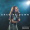 Drag Me Down - Maddie Wilson lyrics