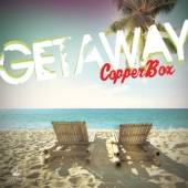 Copper Box - Getaway