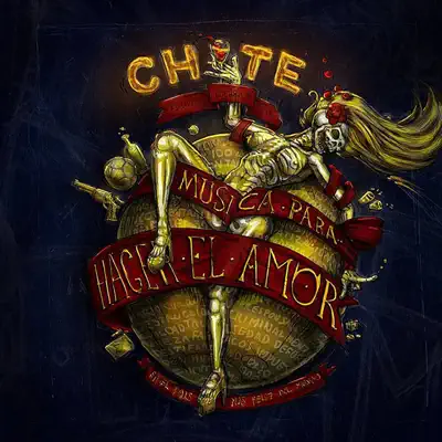 Música para Hacer el Amor (En el País Más Feliz del Mundo) - Chite