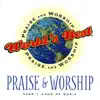 World's Best Praise & Worship, Vol. 1 album lyrics, reviews, download