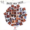 RAZZ MA TAZZ
