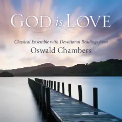 God Is Love by Phillip Keveren & Kent Hooper album reviews, ratings, credits