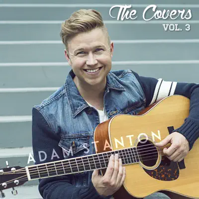 The Covers - Vol. 3 - Adam Stanton