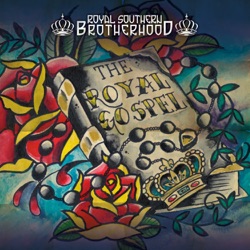 Royal Southern Brotherhood - I've Seen Enough to Know