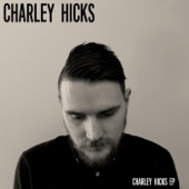 Charley Hicks - EP artwork
