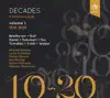 Stream & download Decades - A Century of Song - volume 1 (1810-1820)