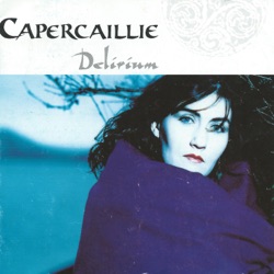 Capercaillie - Rann na Mona