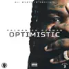 Optimistic album lyrics, reviews, download