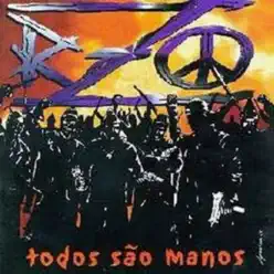 Todos São Manos - Rzo