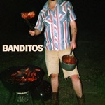 Banditos - Fun All Night