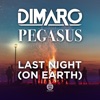 Last Night (On Earth) - Single