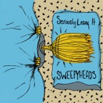 Sweepyheads - Nothing Left