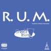 R.U.M. - Single, 2016