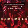 Stream & download Remember (feat. Craig Smith)