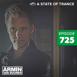 A State of Trance Episode 725 (Recorded at a State of Trance @ Ushuaïa, Ibiza 2015) - Armin Van Buuren