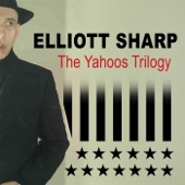 Elliott Sharp - Gulagogo