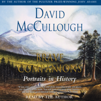 David McCullough - Brave Companions: Portraits in History (Unabridged) artwork