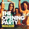 Defected Presents the Opening Party Ibiza 2016, 2016