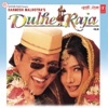 Dulhe Raja (Original Motion Picture Soundtrack)