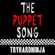 The Puppet Song - TryHardNinja