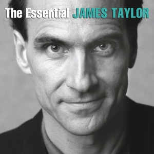 The Essential James Taylor