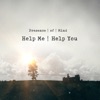 Help Me Help You - Single