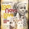 Lom Nava Love (Original Motion Picture Soundtrack)