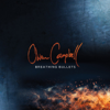 Breathing Bullets - Owen Campbell