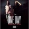 One Day (feat. Jr. Chino) - BigDawg Chino lyrics