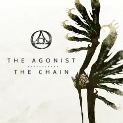 The Chain - Single - The Agonist The Chain - Single - The Agonist