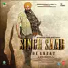 Singh Saab The Great (Original Motion Picture Soundtrack) - EP album lyrics, reviews, download