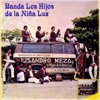 Banda los Hijos de la Niña Luz