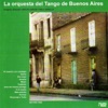 La Orquesta del Tango de Buenos Aires