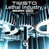 Tiesto - Lethal Industry (KEVU Festival Remix)