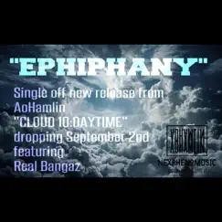 Ephiphany (feat. Real Bangaz) - Single by AoHamlin album reviews, ratings, credits