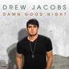 Damn Good Night - EP