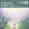 Todd Smith - There's a Light (Instrumental)