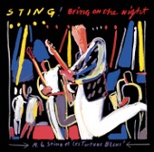 Sting - Bring On The Night / When The World Is Running Down You Make The Best Of What's (Still Around)