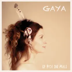 Le roi du Mali - Gaya Le roi du Mali - Gaya