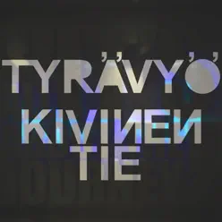 Kivinen tie - Single - Tyrävyö Kivinen tie - Single - Tyrävyö