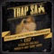 Trap Sax (feat. Kingp & Gulf Coast Balla) - Phillip Solomon Stewart lyrics