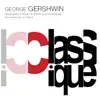 Stream & download Gershwin: Rhapsody in Blue & An American in Paris