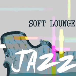 Soft Lounge Jazz