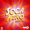 Soca Hero Riddim - Single