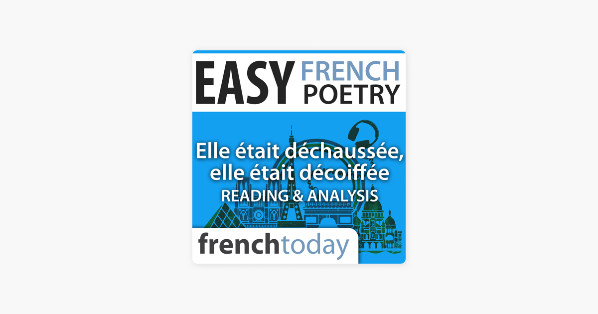 ‎Elle était déchaussée, elle était décoiffée: Easy French Poetry ...