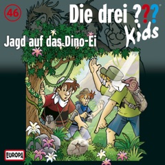 046 - Jagd auf das Dino-Ei (Teil 02)