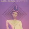 Stay with Me (feat. Ayah Marar) - Single album lyrics, reviews, download
